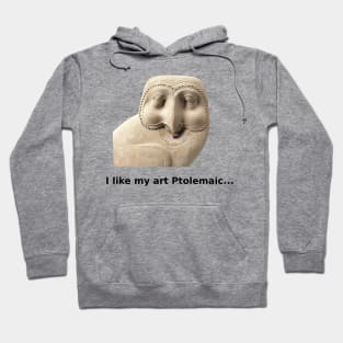 Ptolemaic owl is art Hoodie